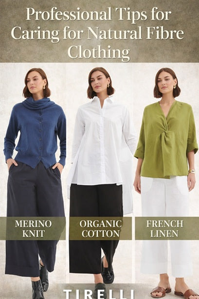 Professional Tips for Caring for Natural Fibre Clothing Organic Cotton, French Linen & Merino Wool